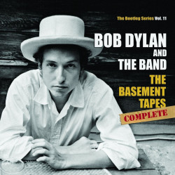 Bob Dylan • The Basement Tapes Complete The Bootleg Series Vol. 11