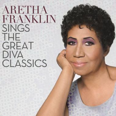 Aretha Franklin • Sings The Great Diva Classics