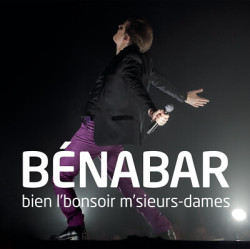 Bénabar • Bien l´bonsoir m´sieurs-dames