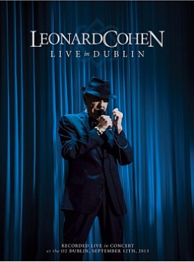 Leonard Cohen • Live in Dublin