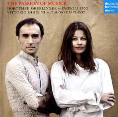 Dorothee Oberlinger • Passion Of Musick