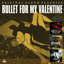 Bullet For My Valentine • Original Album Classics