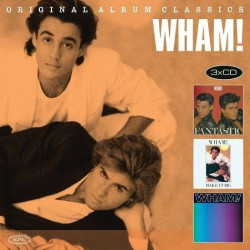 Wham! • Original Album Classics