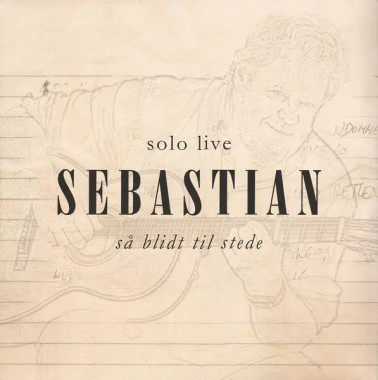 Sebastian • Så Blidt Til Stede (Solo Live)