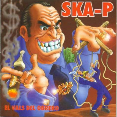 Ska-P • El vals del obrero