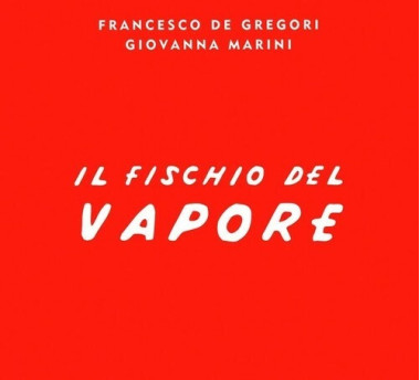 Francesco De Gregori • Il Fischio Del Vapore (digipack)