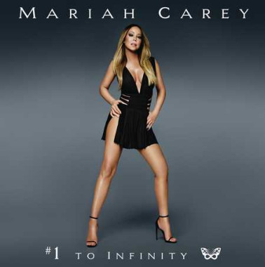 Mariah Carey • #1 To Infinity