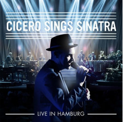 Roger Cicero • Cicero Sings Sinatra - Live
