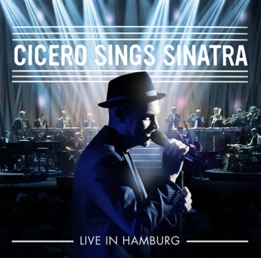 Roger Cicero • Cicero Sings Sinatra - Live
