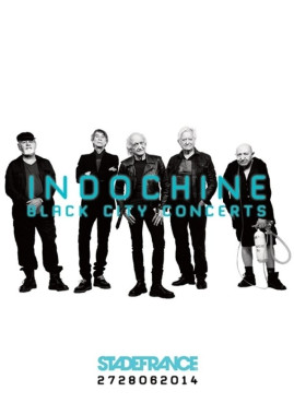 Indochine • Black City Concerts