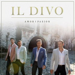 Il Divo • Amor & Pasión