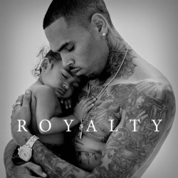 Chris Brown • Royalty