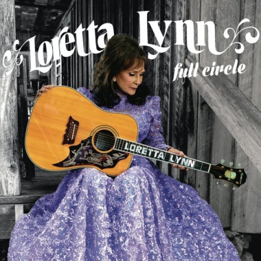 Loretta Lynn • Full Circle