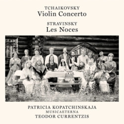Patricia Kopatchinskaja • Violin Concerto / Les Noces