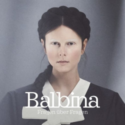 Balbina • Fragen über Fragen