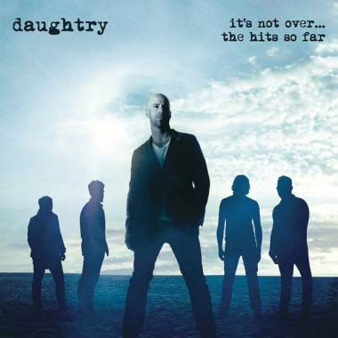 Daughtry • It’s Not Over... The Hits So Far