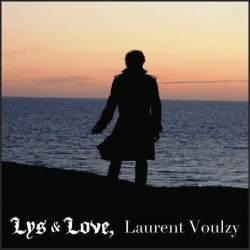 Laurent Voulzy • Lys & Love