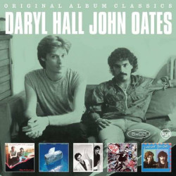 Daryl Hall & John Oates • Original Album Classics