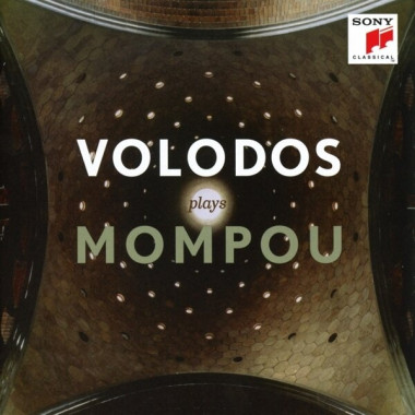 Federico Mompou, Arcadi Volodos • Volodos Plays Mompou