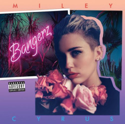 Miley Cyrus • Bangerz