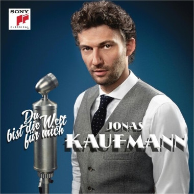 Jonas Kaufmann • Du Bist Die Welt Für Mich