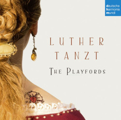 Playfords • Luther Tanzt
