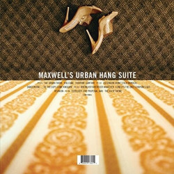 Maxwell • Maxwell´s Urban Hang Suite