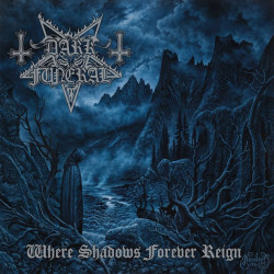 Dark Funeral • Where Shadows Forever Reign