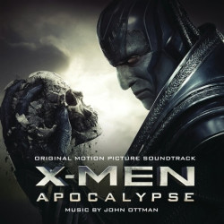 John Ottman • X-Men Apocalypse