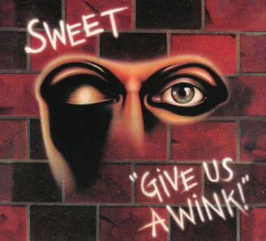 Sweet • Give Us A Wink
