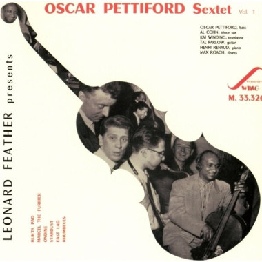 Oscar Pettiford • Oscar Pettiford Sextet