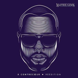 Maître Gims • À contrecœur
