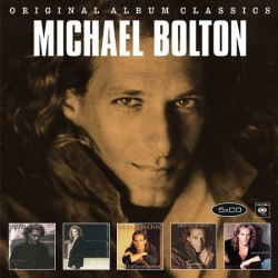 Michael Bolton • Original Album Classics