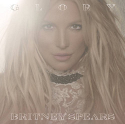 Britney Spears • Glory Deluxe