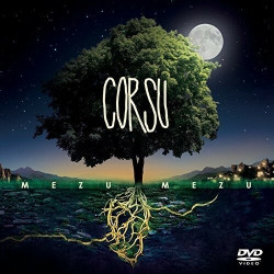 Corsu – Mezu Mezu (CD+DVD) • Corsu – Mezu Mezu (CD+DVD)