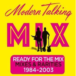 Modern Talking • Ready for the Mix