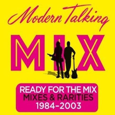 Modern Talking • Ready for the Mix