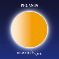 Pegasus • Beautiful Life