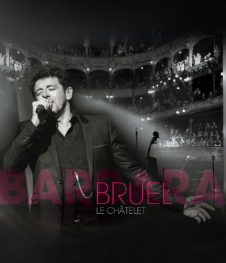 Patrick Bruel • Bruel Barbara – Le Châtelet (digipack)