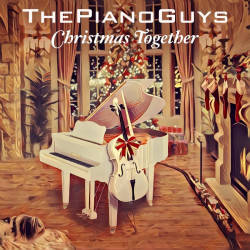 The Piano Guys Christmas Together • The Piano Guys Christmas Together
