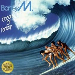 Boney M. • Oceans Of Fantasy