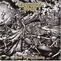 Deserted Fear • Dead Shores Rising