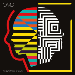 O.M.D. • The Punishment of Luxury