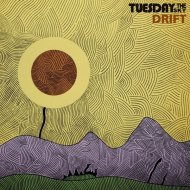 Tuesday The Sky • Drift