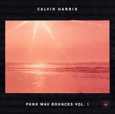 Calvin Harris • Funk Wav Bounces Vol. 1