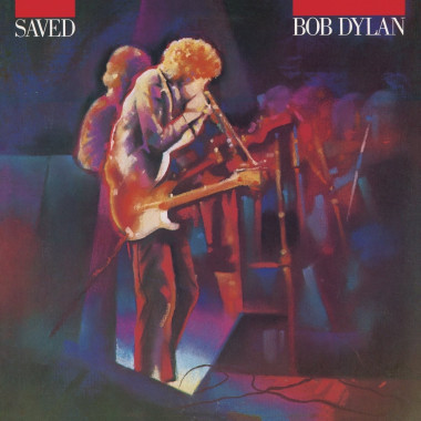 Bob Dylan • Saved