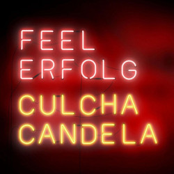 Culcha Candela • Feel Erfolg