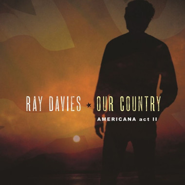 Ray Davies • Our Country Americana Act 2