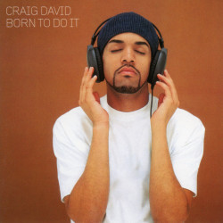 Craig David • Born to Do It