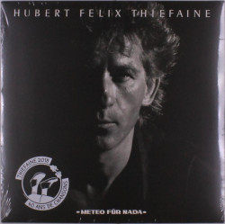 Hubert-Félix Thiéfaine • Météo für nada